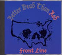 Better Dead Than Red - Front Line